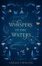 [Blood of the Fae 0.5] • Whispers In The Waters